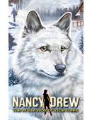 Nancy Drew The White Wolf of Icicle Creek