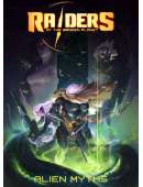 Raiders of the Broken Planet Alien Myths