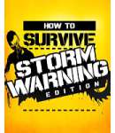 How to Survive Storm Warning Edition